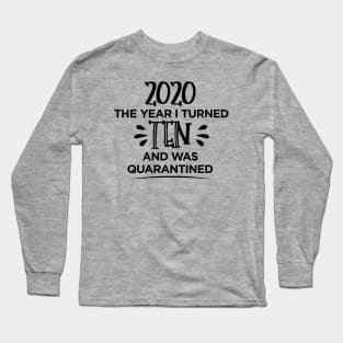 10th Birthday Quarantined T-Shirt Long Sleeve T-Shirt